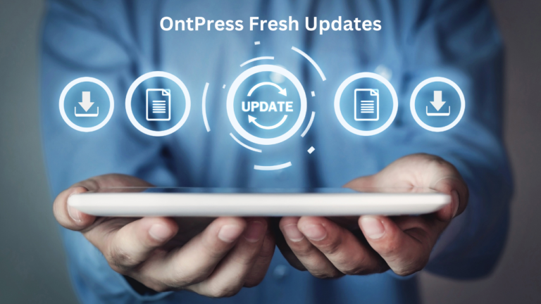 OntPress Fresh Updates